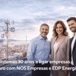 Montisistemas: 30 anos a ligar empresas ao futuro com NOS Empresas e EDP Energia